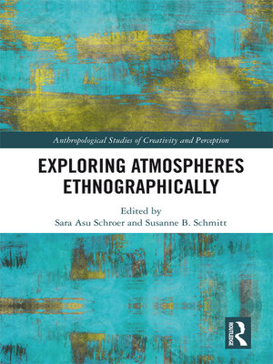 cover image of Exploring Atmospheres Ethnographically